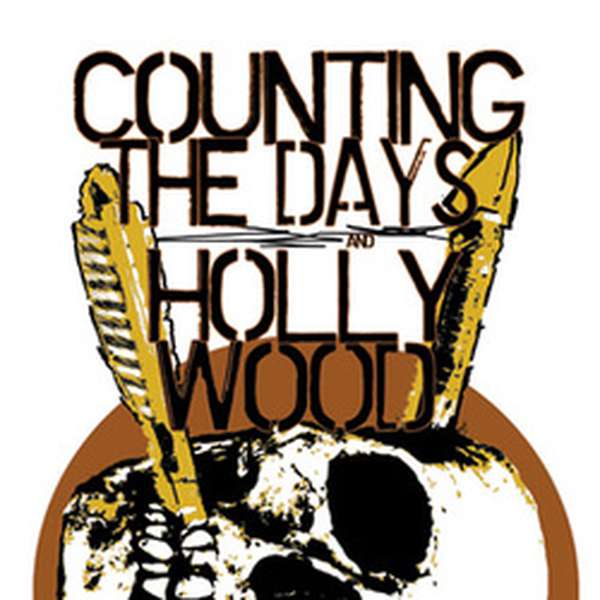 Counting the Days / Hollywood – Split cover artwork