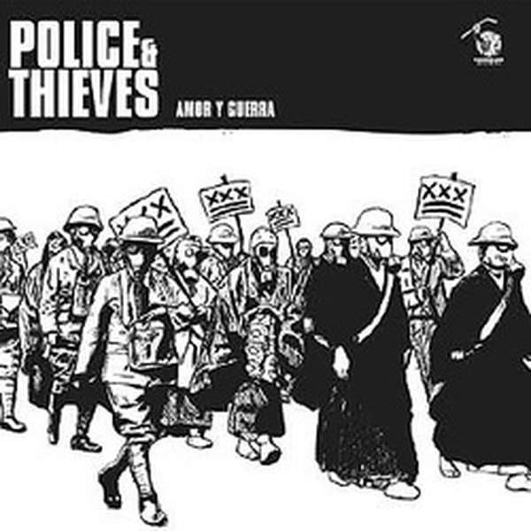 Police & Thieves – Amor Y Guerra cover artwork