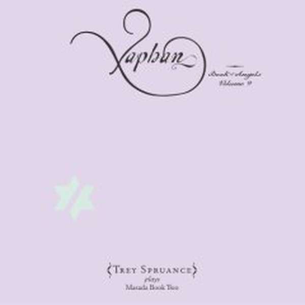 Secret Chiefs 3 – Xaphan: Book of Angels Vol. 9 cover artwork