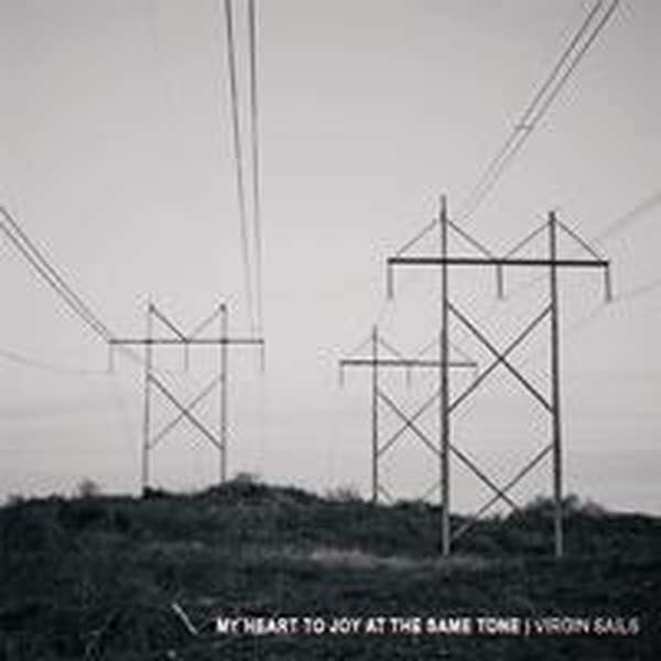My Heart to Joy at the Same Tone – Virgin Sails cover artwork