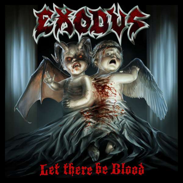 Exodus – Let There be Blood cover artwork