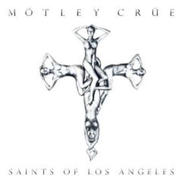 Mötley Crüe – Saints of Los Angeles cover artwork