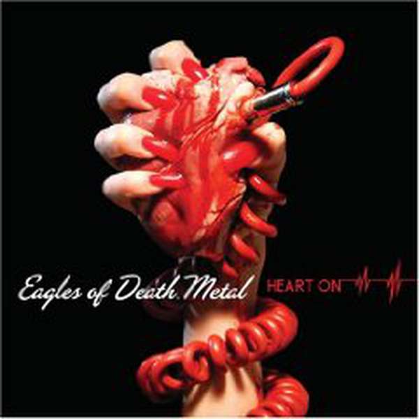 Eagles of Death Metal – Heart On cover artwork