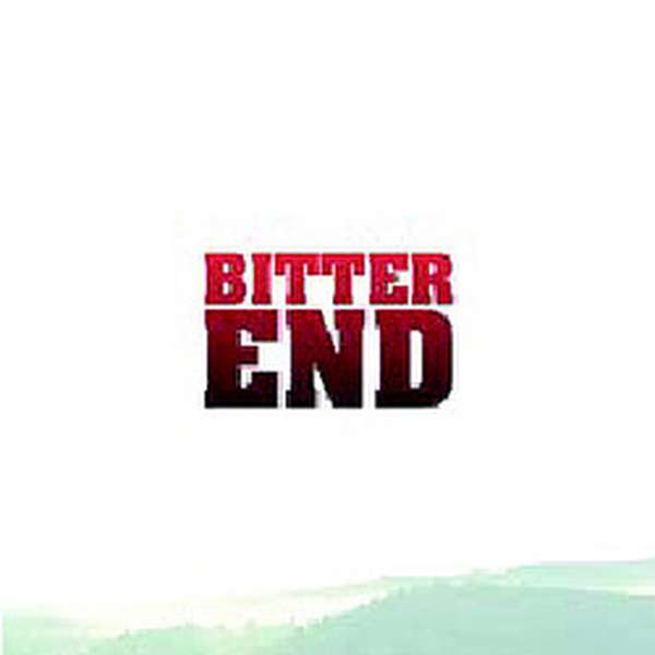 Bitter End – Bitter End cover artwork