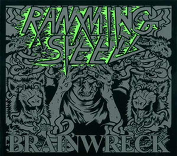 Ramming Speed – Brainwreck cover artwork