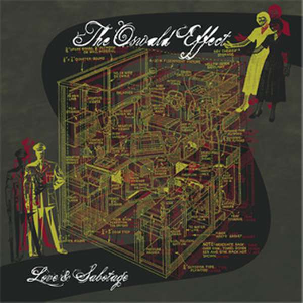 The Oswald Effect – Love & Sabotage cover artwork