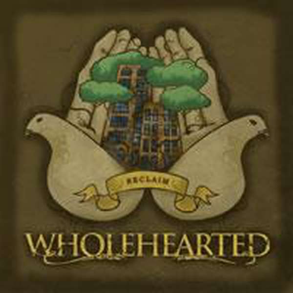 Wholehearted – Reclaim cover artwork