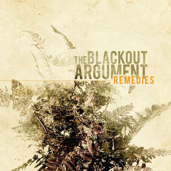 The Blackout Argument – Remedies cover artwork