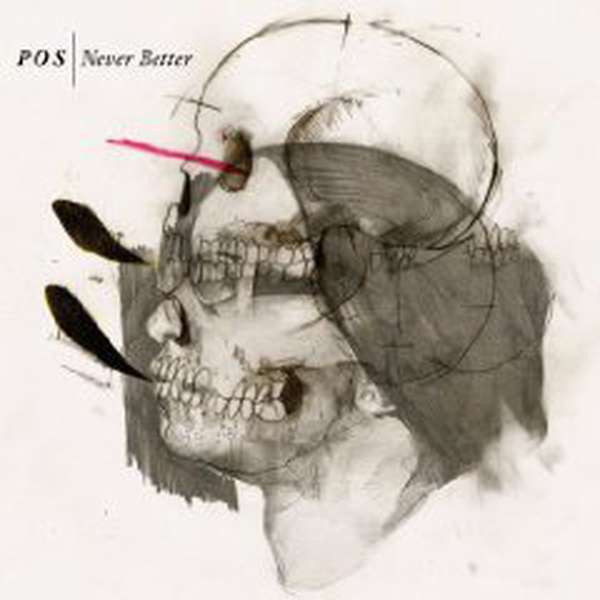 P.O.S. – Never Better cover artwork