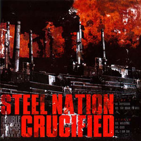 Steel Nation / Crucified – Split cover artwork