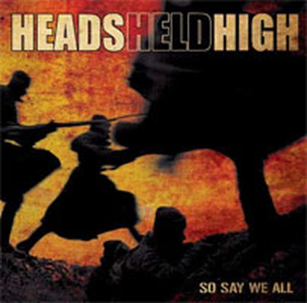 Heads Held High – So Say We All cover artwork