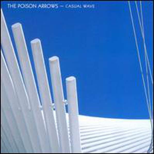 The Poison Arrows – Casual Wave cover artwork
