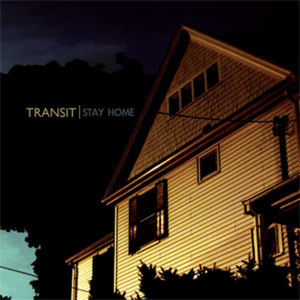 Transit – Stay Home cover artwork
