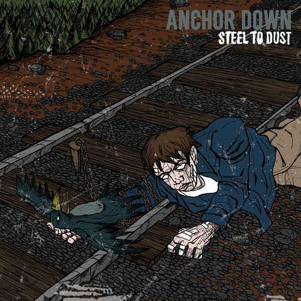 Anchor Down – Steel to Dust cover artwork