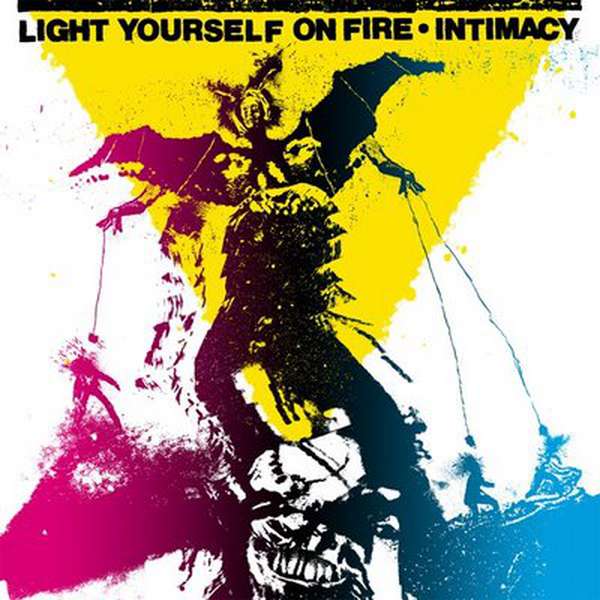 Light Yourself on Fire – Intimacy cover artwork
