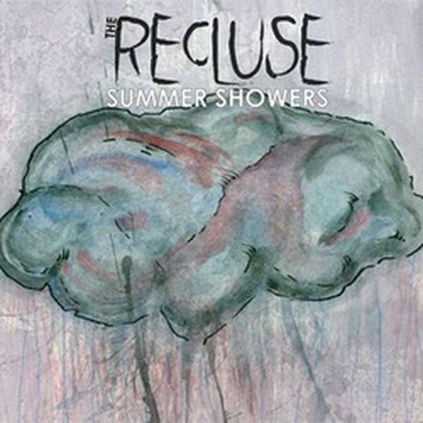 The Recluse – Summer Showers cover artwork
