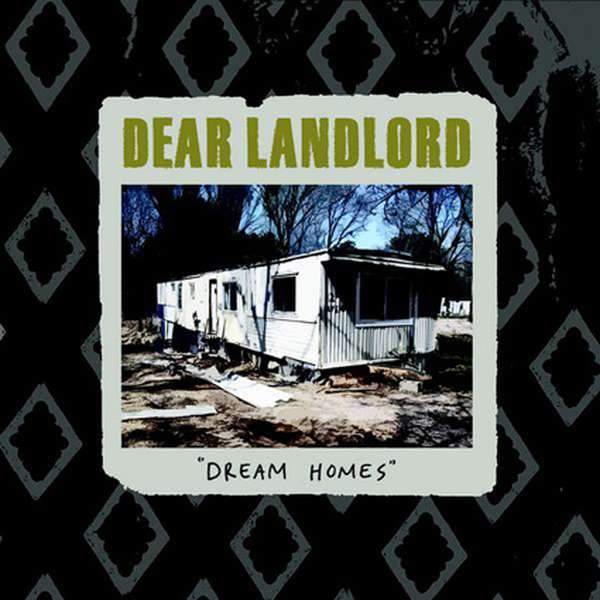 Dear Landlord – Dream Homes cover artwork