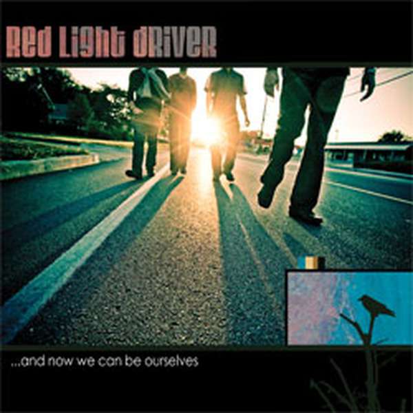 Red Light Driver – and Now We Can Be Ourselves cover artwork