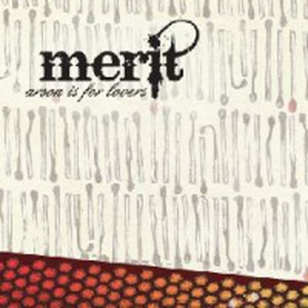 Merit – Arson is for Lovers cover artwork