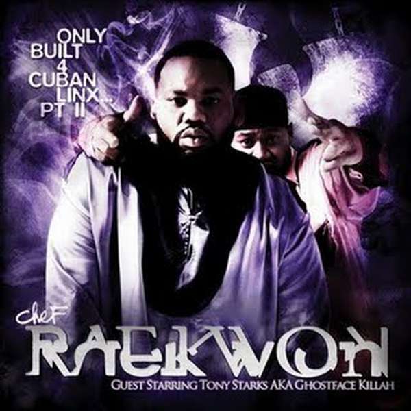Raekwon – Only Built 4 Cuban Linx... Pt. II cover artwork