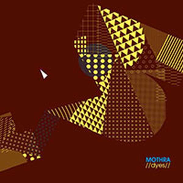 Mothra – Dyes cover artwork