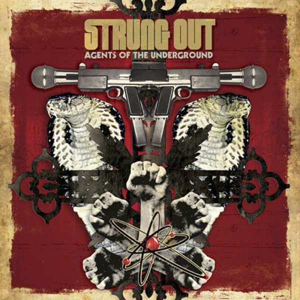 Strung Out – Agents of the Underground cover artwork