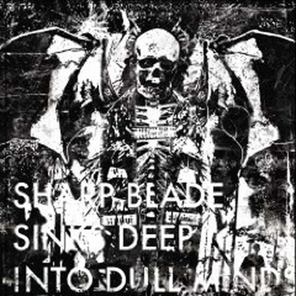 Defeatist – Sharp Blade Sinks Deep into Dull Minds cover artwork