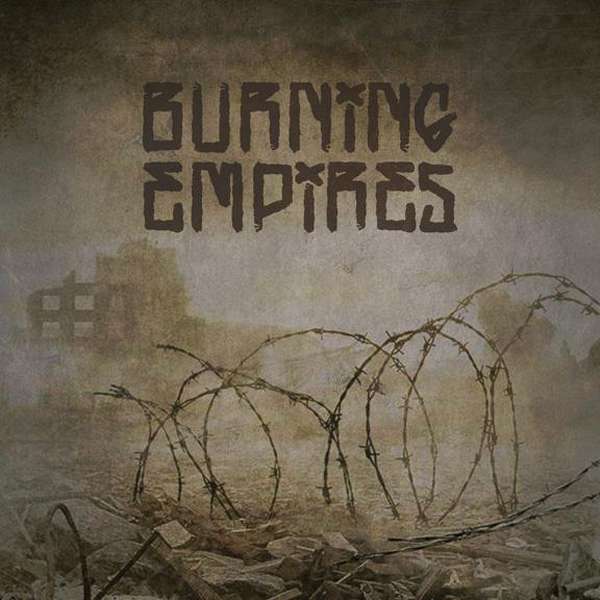 Burning Empires – Burning Empires cover artwork