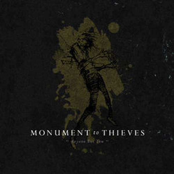 Monument to Thieves – Anyone but You cover artwork