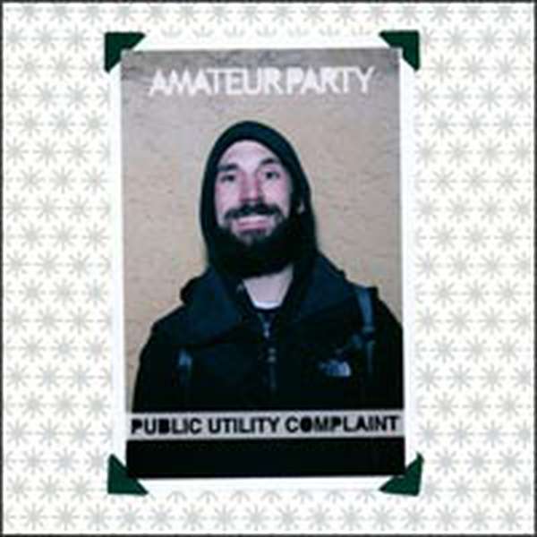 Amateur Party – Public Utility Complaint cover artwork
