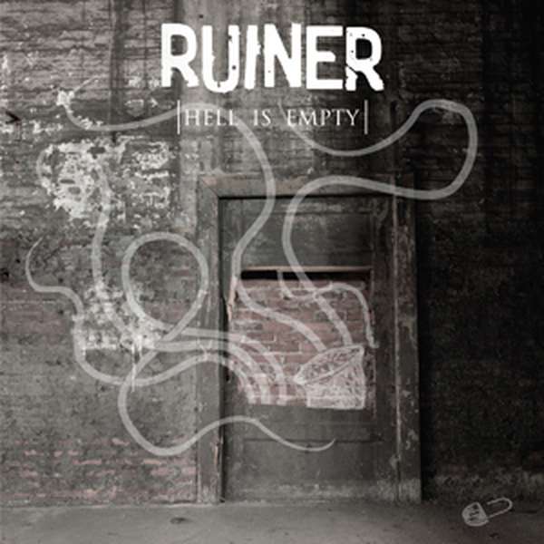 Ruiner – Hell is Empty cover artwork