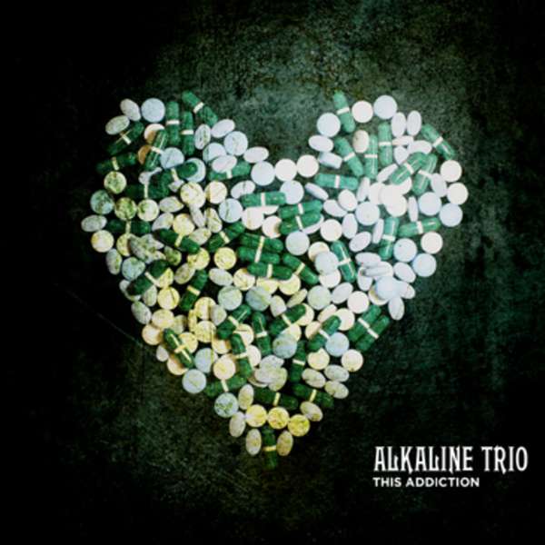 Alkaline Trio – This Addiction cover artwork