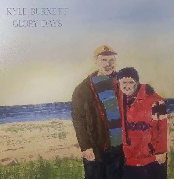 Kyle Burnett &ndash; Glory Days cover artwork