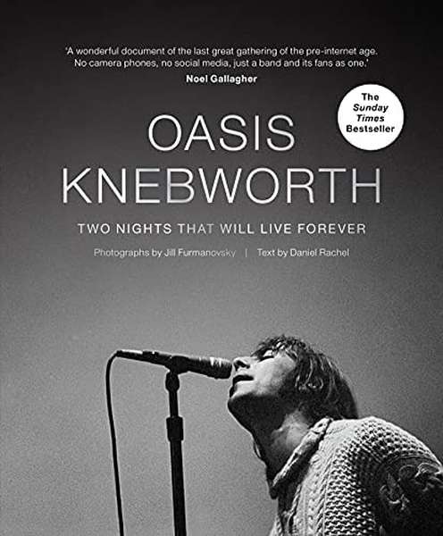 Oasis – Knebworth – Two Nights That Will Live Forever cover artwork