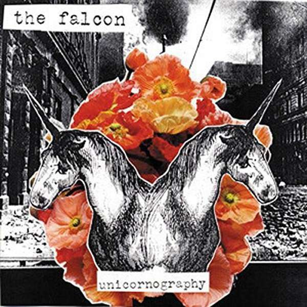 The Falcon – Unicornography cover artwork