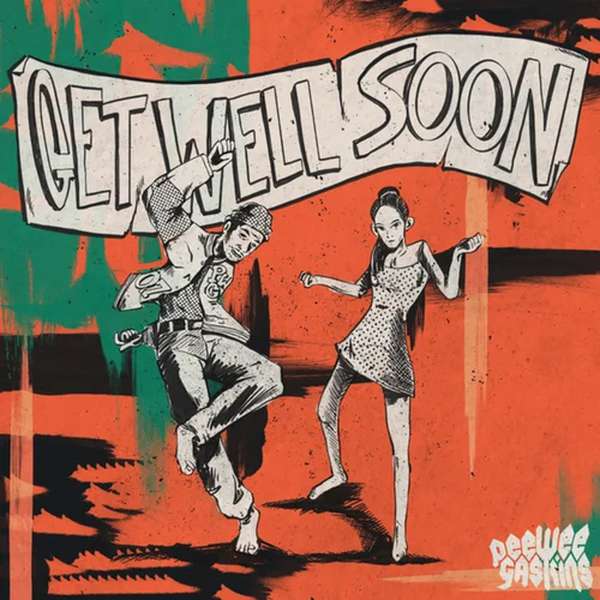 Pee Wee Gaskins – Get Well Soon cover artwork