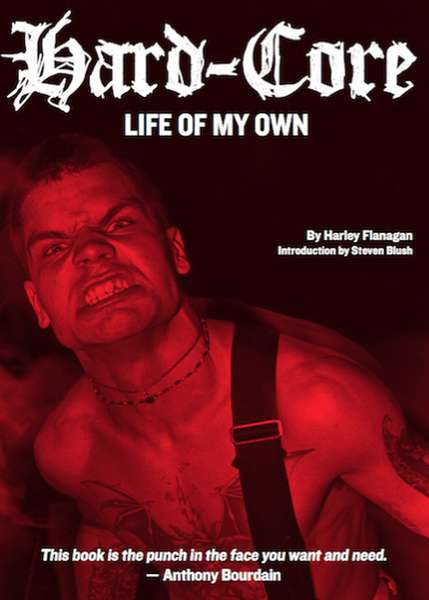 Harley Flanagan – Hard-Core: Life Of My Own cover artwork