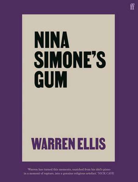 Warren Ellis – Nina Simone’s Gum cover artwork