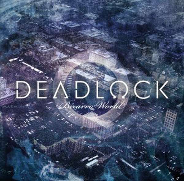 Deadlock – Bizarro World cover artwork