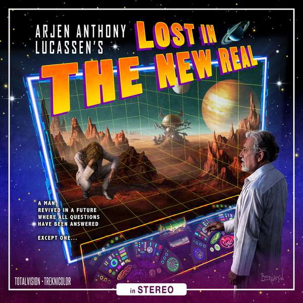 Arjen Anthony Lucassen – Lost in the New Real cover artwork