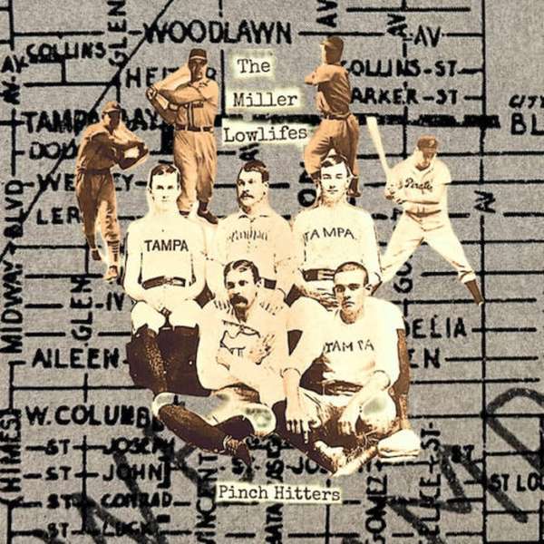 Miller Lowlifes – Pinch Hitters cover artwork