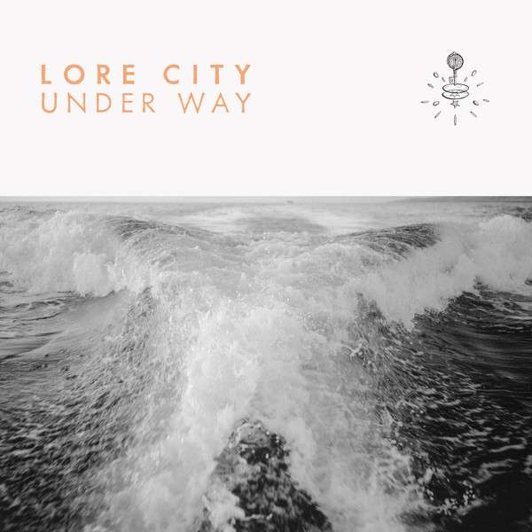 Lore City – Under Way cover artwork