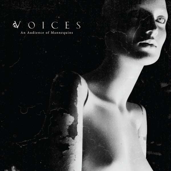 Voices – An Audience Of Mannequins cover artwork