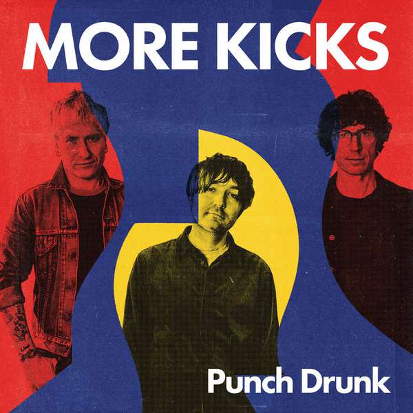 More Kicks – Punch Drunk cover artwork