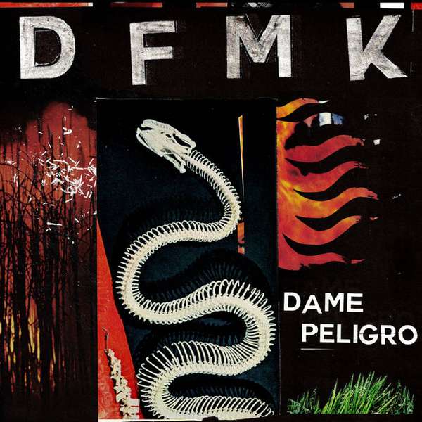 DFMK – Dame Peligro EP cover artwork