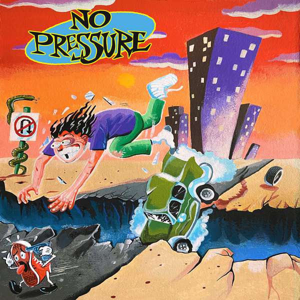 No Pressure – No Pressure LP cover artwork