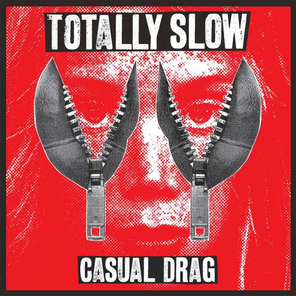 Totally Slow – Casual Drag cover artwork