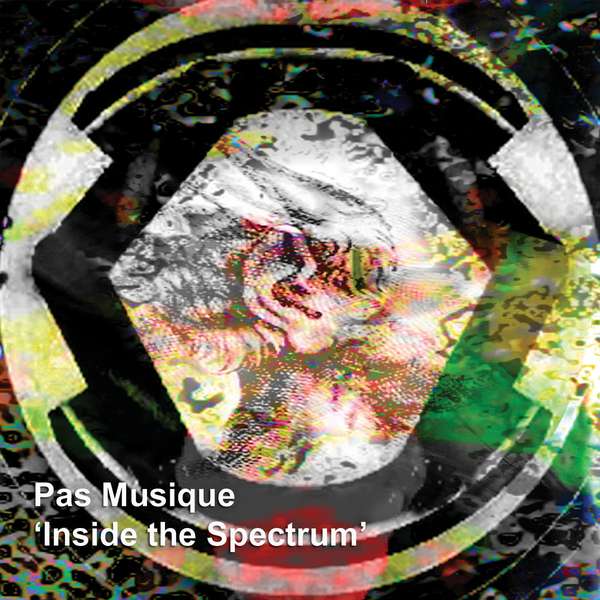 Pas Musique – Inside the Spectrum cover artwork