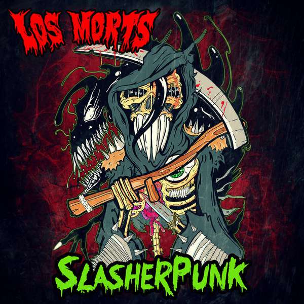 Los Morts – Slasherpunk cover artwork