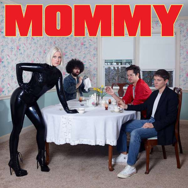 Be Your Own Pet – Mommy cover artwork
